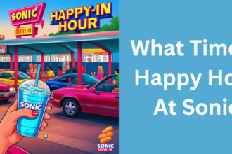 What Time Is Happy Hour At Sonic