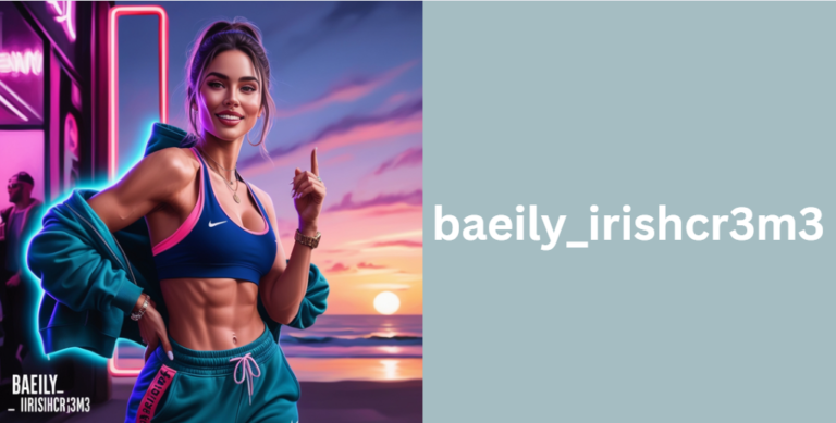 Who is baeily_irishcr3m3? The Ultimate Guide to Her Life, Career & Online Influence