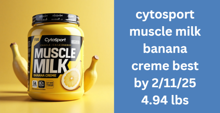 cytosport muscle milk banana creme best by 2/11/25 4.94 lbs