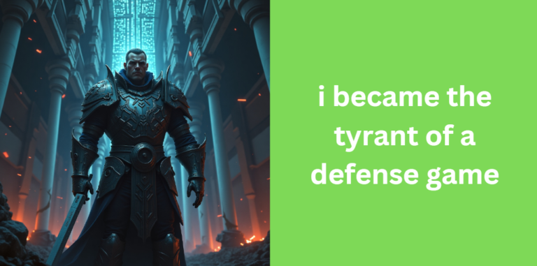The Ultimate Guide to i became the tyrant of a defense game