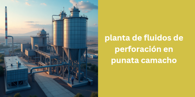 planta de fluidos de perforación en punata camacho