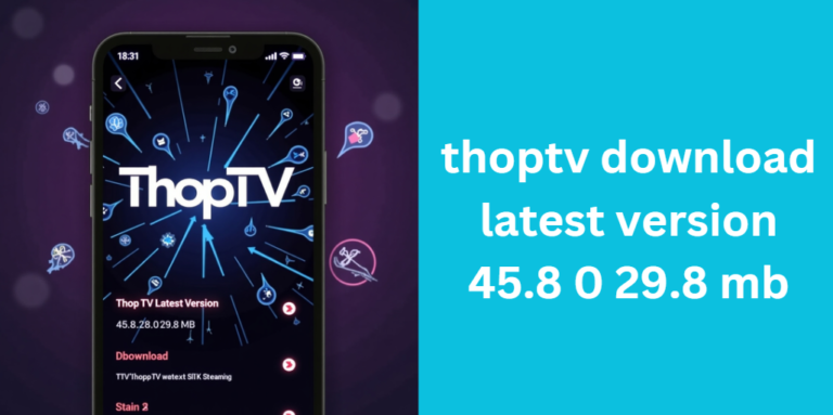 thoptv download latest version 45.8 0 29.8 mb